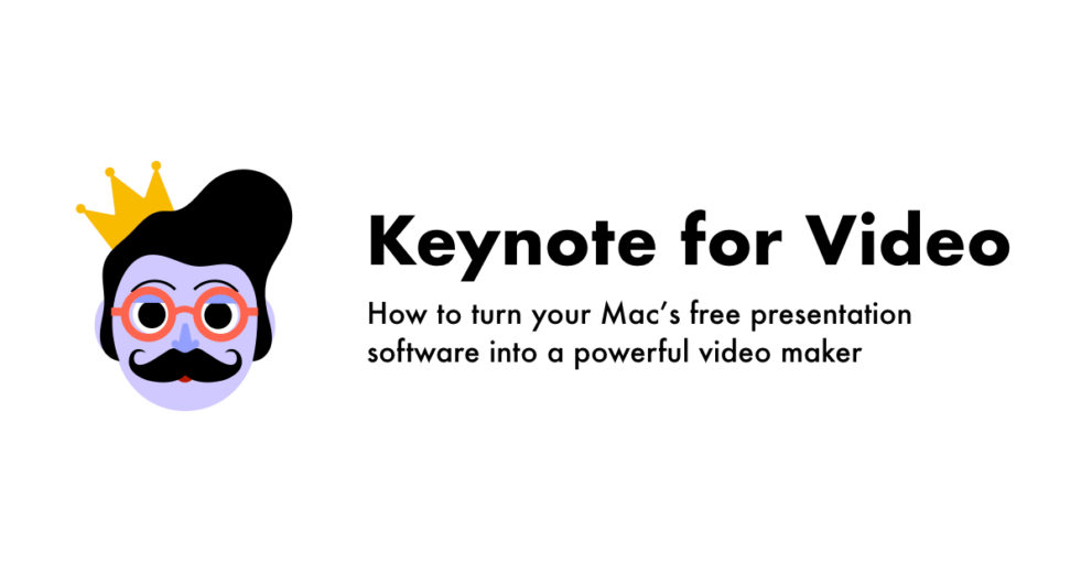 How to Turn Keynote into an Animated Video Maker [New Course]